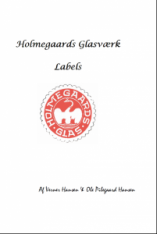 Labels Holmegaards Glasværk